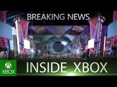 Inside Xbox is Live @ E3 2018 on Monday June 11