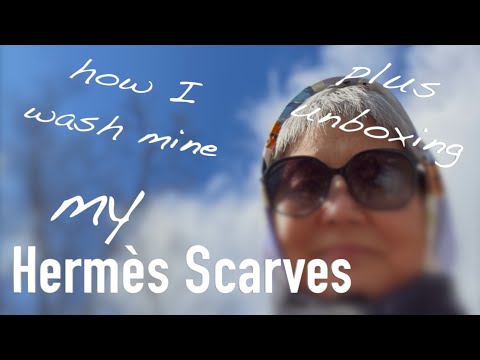 Hermès Scarves | How I Wash Mine | Rolled Hem | Unboxing | My Favorite 4 | Dans les Bras de Séléné
