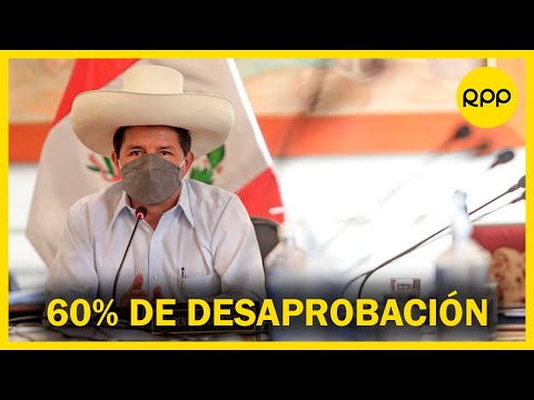 Desaprobación del presidente Pedro Castillo alcanza el 60 %, según una encuesta de Ipsos