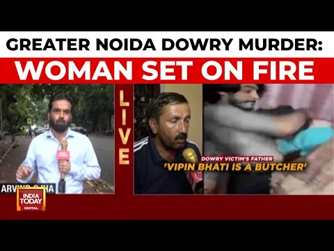 Greater Noida Horror: Woman Set Ablaze For Dowry In Front Of Her 7-Year-Old Son