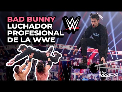 BAD BUNNY DE ESTRELLA MUNDIAL DEL POP A LUCHADOR DE LA WWE!!!