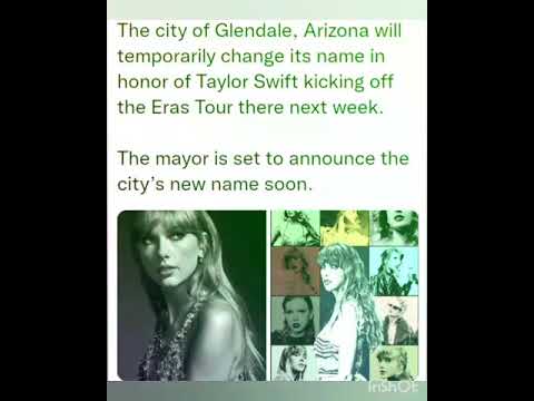 The city of Glendale, Arizona will temporarily change its name in honor of Taylor Swift