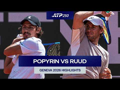 Alexei Popyrin vs Casper Ruud Highlights | Geneva 2026 Quarter-Final