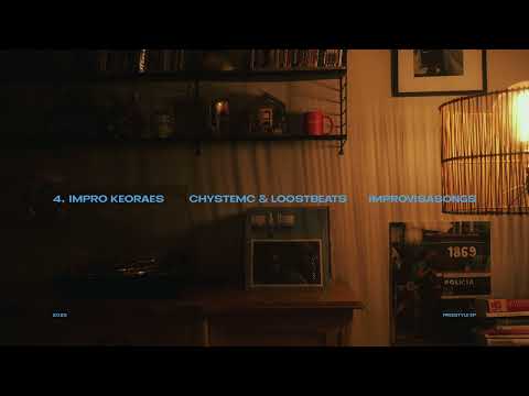 4. CHYSTEMC - IMPRO KEORAES (prod. LOOSTBEATS) | Freestyle