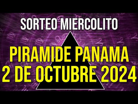 Pirámide Loteria Panamá para el Miércoles 2 de Octubre 2024 Lotería de Panamá