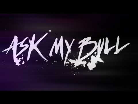 Ask My Bull Concert Tickets - 2026 Tour Dates.