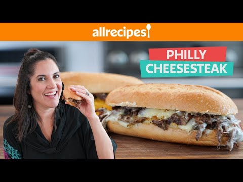 How to Make The Perfect Cheesy Philly Cheesesteak | You Can Cook That | Allrecipes
