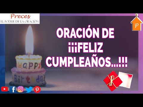 ?? Oracion de feliz cumpleaños 2021 /