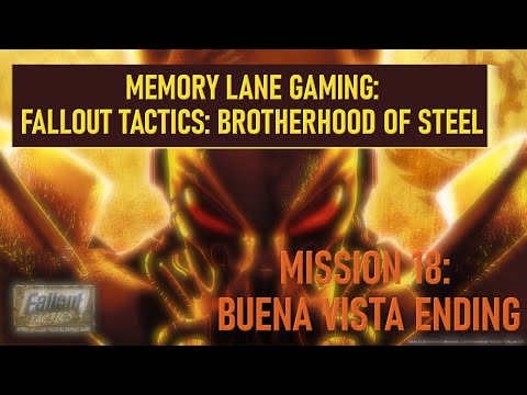 #fallouttactics   Episode 118 - Mission 18: Buena Vista Ending