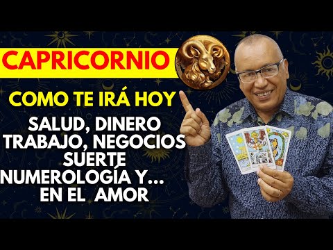 CAPRICORNIO...VENCERÁS TODOS los obstáculos y EL DINERO LLEGARÁ RAPIDO...EN EL AMOR RENACER DEL ALMA