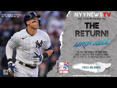 BREAKING NEWS: Aaron Judge to Return on Friday!