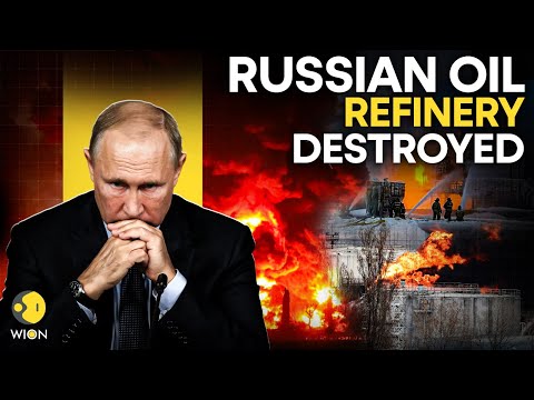 Russia-Ukraine War LIVE: Russian Oil Refinery On Fire After Ukrainian Drone Strike | WION Live