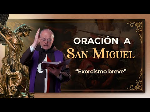 Oración a San Miguel Arcángel - Padre Ricardo del Campo #oracion