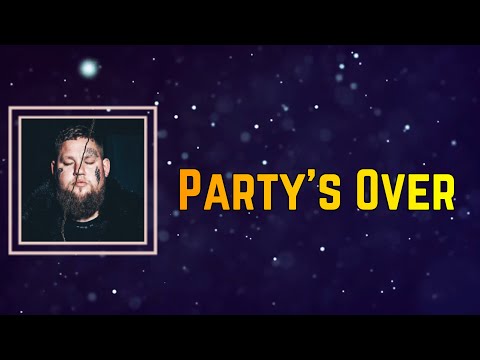 Rag'n'Bone Man - Party's Over (Lyrics)