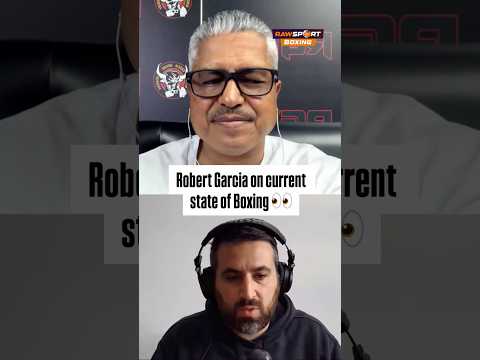 Robert Garcia on the current State of Boxing.  #boxingnews #podcast #heavyweightpodcast #fightnews