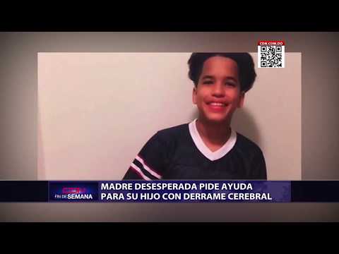 Madre dominicana desesperada pide ayuda para su hijo con derrame cerebral