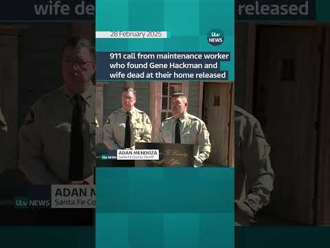 911 call from maintenance worker who found Gene Hackman and wife dead at home released #itvnews