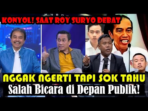 KONYOL! ROY SURYO DEBAT, NGGAK NGERTI TAPI SOK TAHU