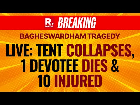 Madhya Pradesh News LIVE: Tent Collapses In Bageshwar Dham, 1 Devotee Died & 5 Injured | BREAKING