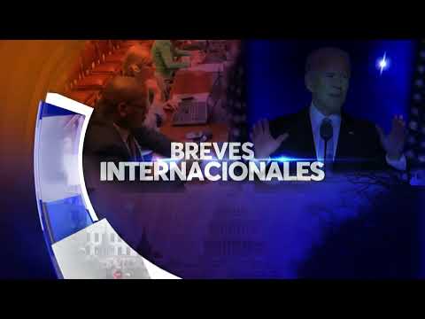 Once Noticias | BREVES INTERNACIONALES