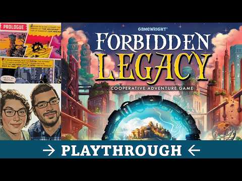 DGA Plays Board Games: Forbidden Legacy - Rules Overview & Episode 1 Playthrough