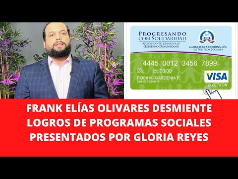 FRANK ELÍAS OLIVARES DESMIENTE LOGROS DE PROGRAMAS SOCIALES PRESENTADOS POR GLORIA REYES