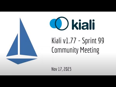 Thumbnail for Kiali Sprint 99 Demo [v1.77] - Service mesh management for Istio