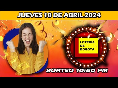 PREMIO MAYOR LOTERIA DE BOGOTA del JUEVES 18 de Abril 2024