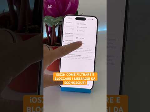 iOS26: COME FILTRARE E BLOCCARE I MESSAGGI DA SCONOSCIUTI! #shorts #ios26 #apple #iphonetricks