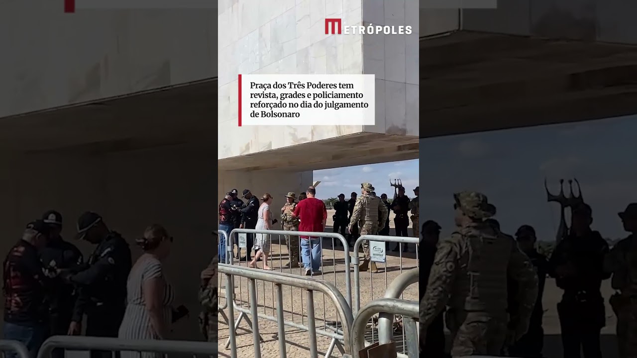 Praça dos Três Poderes tem revista, grades e policiamento reforçado no dia do julgamento de Bolsonar