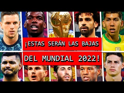 Estos CRACKS se perderán el MUNDIAL de QATAR 2022 | Todos las bajas, lesionados y no clasificados