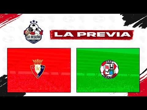 6x54 | Previa Osasuna B vs. Zamora C.F. | Opciones e incógnitas | #PrimeraFederación