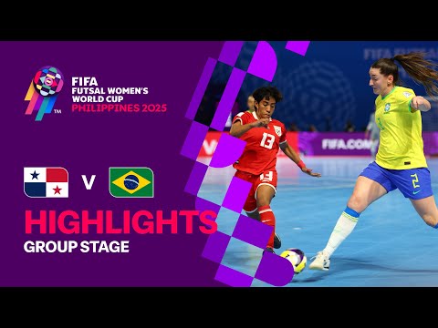 Panama vs Brazil | Highlights | FIFA Futsal Women's World Cup 2025™