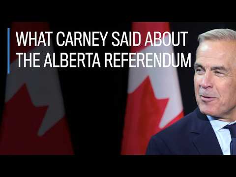 What Carney said about the Alberta Referendum