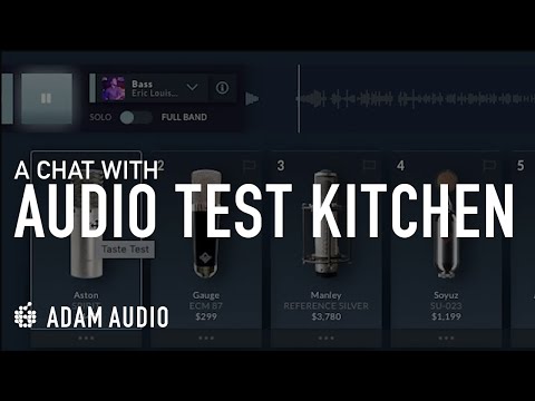 Audio Test Kitchen Tutorial with Alex Oana
