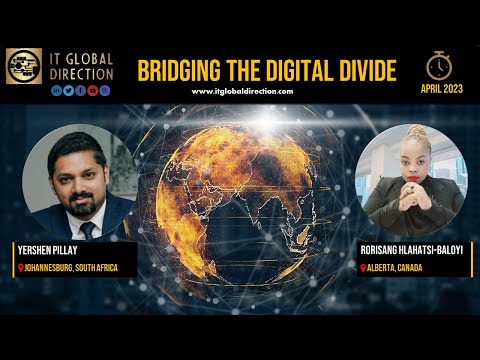 IT Global Direction-Episode 20-Bridging Digital Divide-Yershen Pillay and Rorisang Hlahatsi-Baloyi