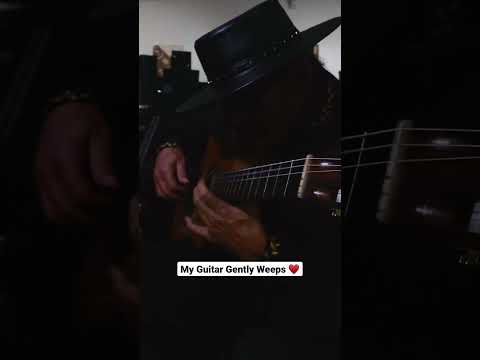 My Guitar Gently Weeps - Spanish Guitar #guitar #music #guitarist #shorts #solo #spanishguitar