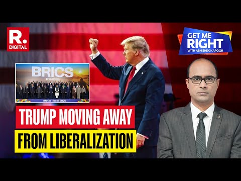 Trump’s Tariffs: US Leads Shift From Globalization And Liberalization | Get Me Right