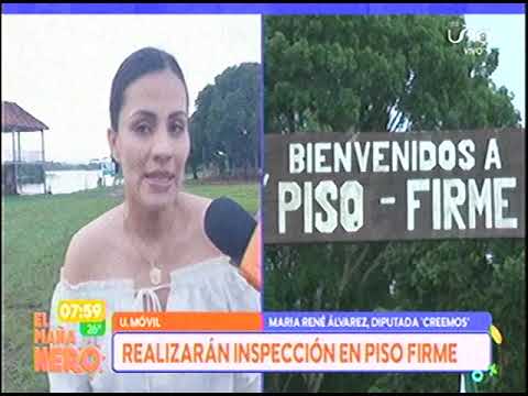 11042024 MARIA RENE ALVAREZ DIPUTADOS REALIZARÁN ISNPECCION EN PISO FIRME UNO