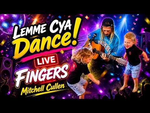 FINGERS Mitchell Cullen 'Lemme Cya Dance' LIVE
