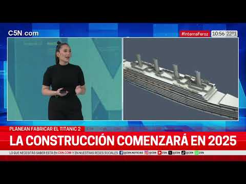 SE VIENE EL TITANIC 2: LA CONSTRUCCIÓN COMENZARÁ en 2023