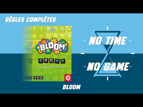 Bloom - Règles du jeu complètes