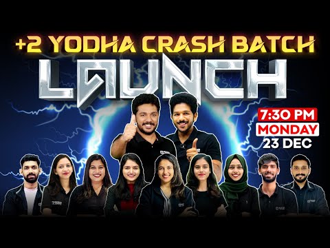 Plus Two Yodha Crash Batch Orientation | Exam Winner Plus Two