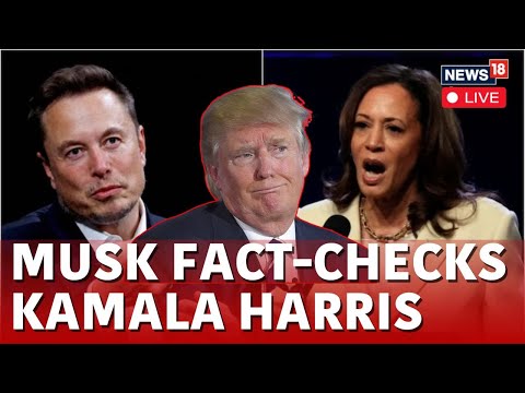 LIVE | Elon Musk Lashes Out At US VP Kamala Harris For Lying About Trump's Stance On Abortion | N18G