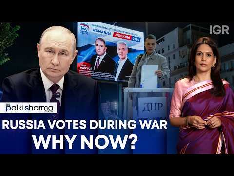 Russia Votes Amid Ukraine War: What Is Putin Planning? | The Palki Sharma Show | India Global Review