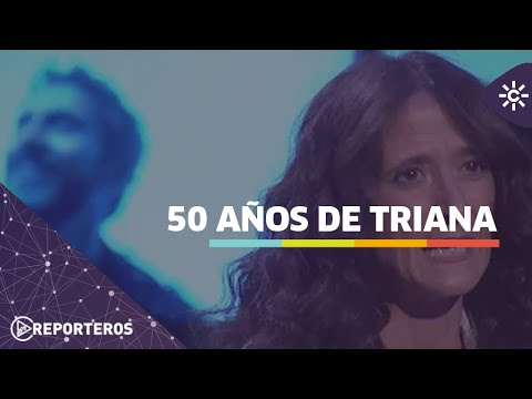 Los reporteros | 50 años de Triana