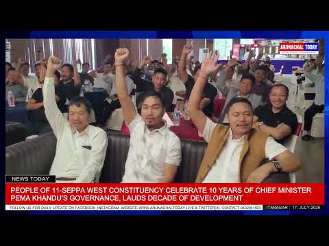 People Of 11-Seppa West Constituency Celebrate 10 Years of Chief Minister Pema Khandu’s Governance