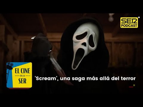 El Cine en la SER | 'Scream', una saga más allá del terror