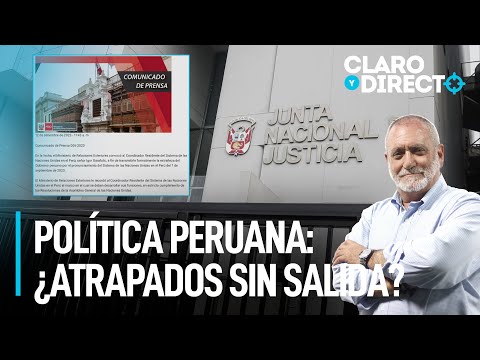 Política peruana: ¿atrapados sin salida? | Claro y Directo con Álvarez Rodrich
