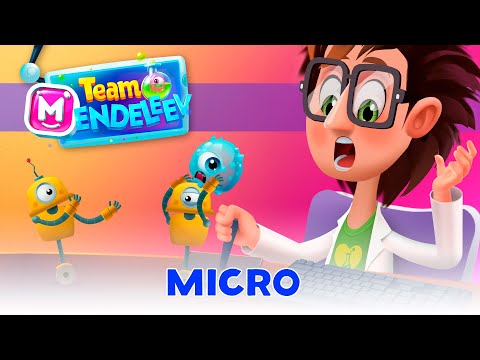 Team Mendeleev: Episode 8 - Micro 🔬 Cartoons For Kids 🧭  NEW EPISODE 💥